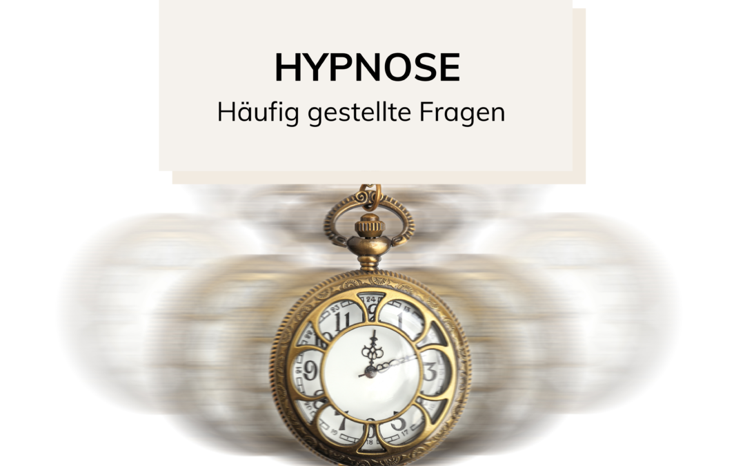 Hypnose – Häufig gestellte Fragen